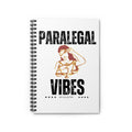 Paralegal Vibes Spiral Notebook