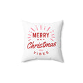 Merry Christmas Vibes Pillow — Festive Holiday Decorative Throw Pillow